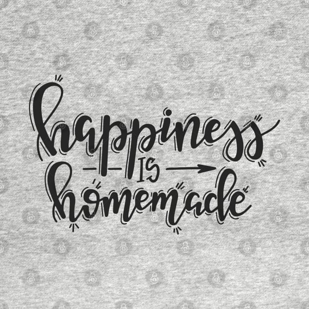 hapiness is homemade by peace and love